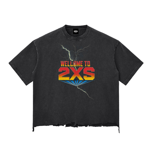 WELCOME TO 2XS TEE
