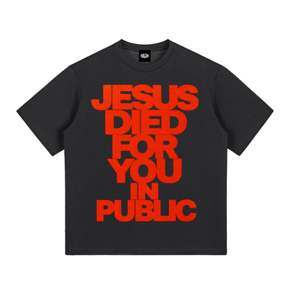 JESUS DIED FOR YOU CLASSIC Cooling Performance T-Shirt