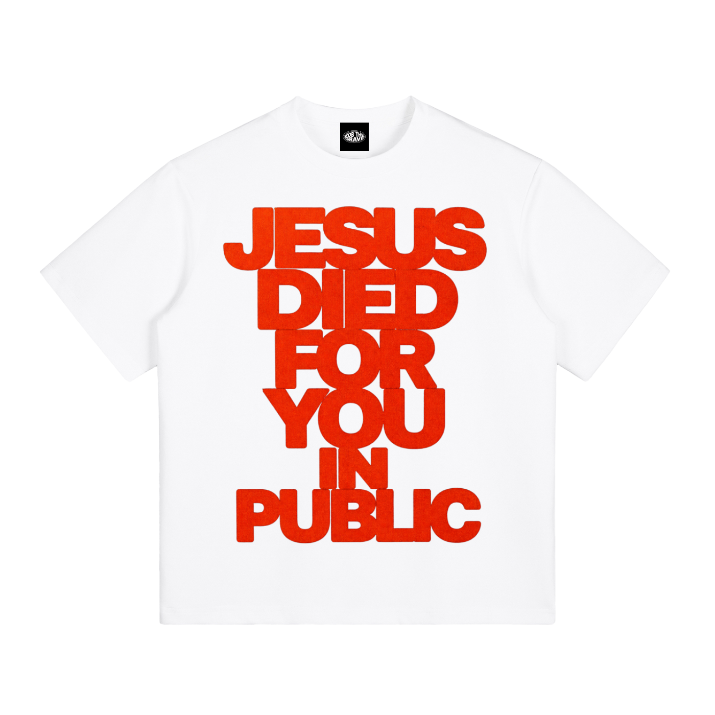 JESUS DIED FOR YOU CLASSIC Cooling Performance T-Shirt