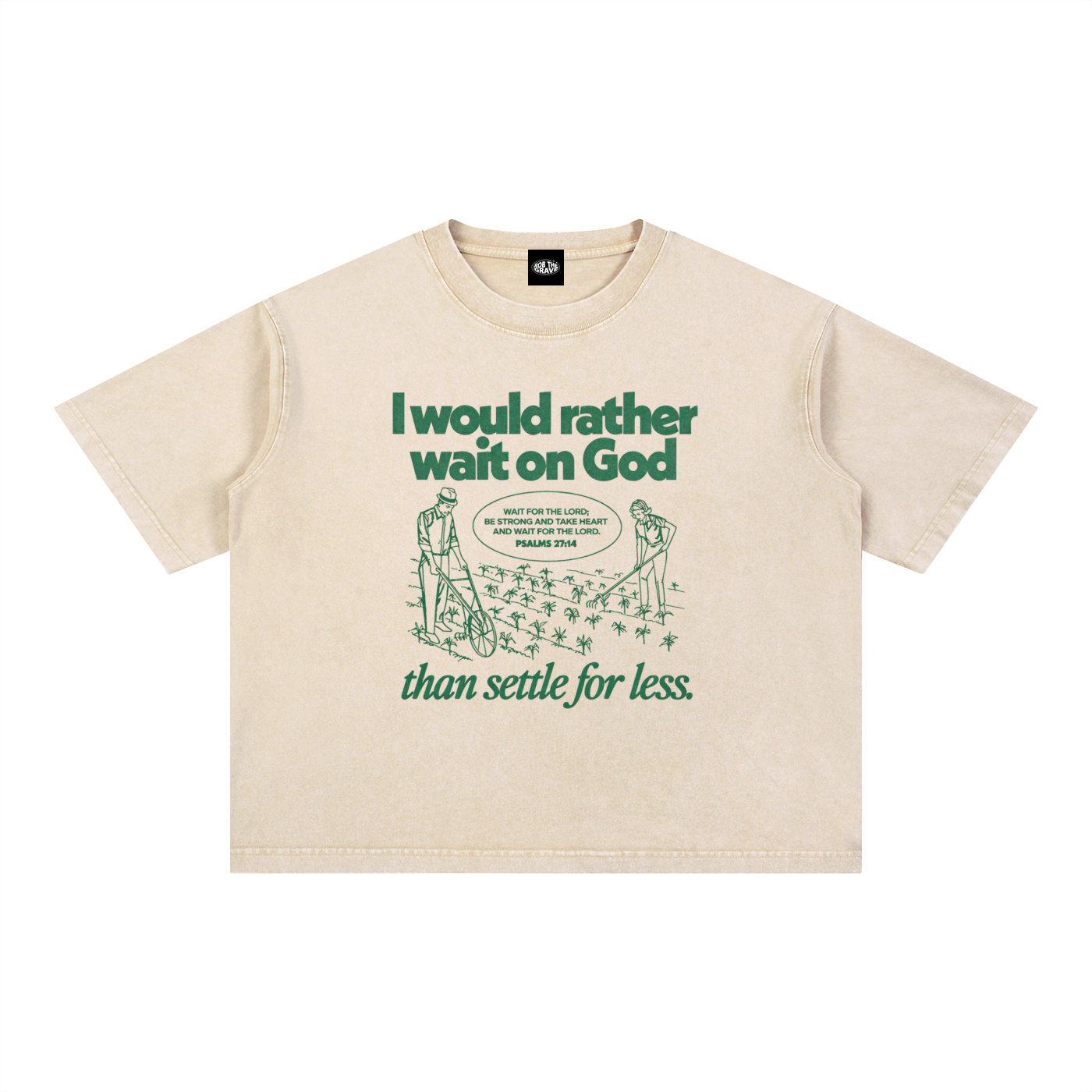 WAIT ON GOD Mineral Wash Boxy Cotton T-Shirt