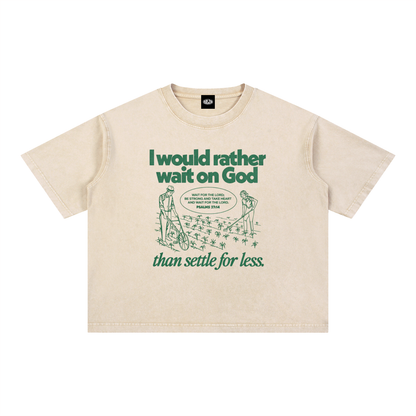 WAIT ON GOD Mineral Wash Boxy Cotton T-Shirt